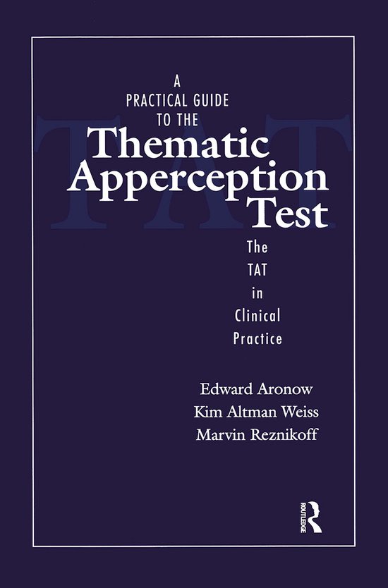 A Practical Guide to the Thematic Apperception Test