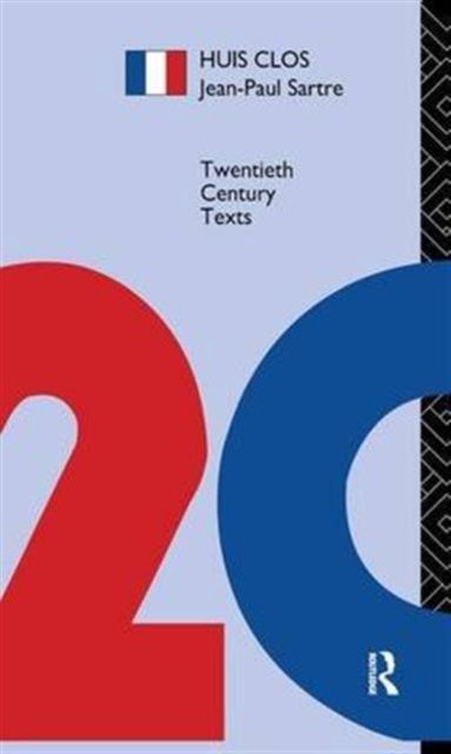 Twentieth Century Texts- Huis Clos