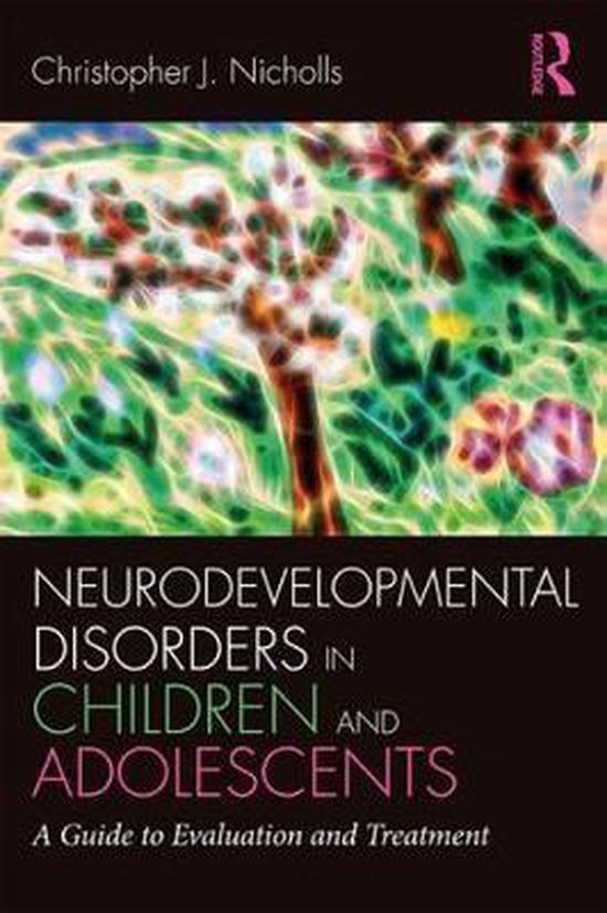 Clinical Topics in Psychology and Psychiatry- Neurodevelopmental Disorders in Children and Adolescents