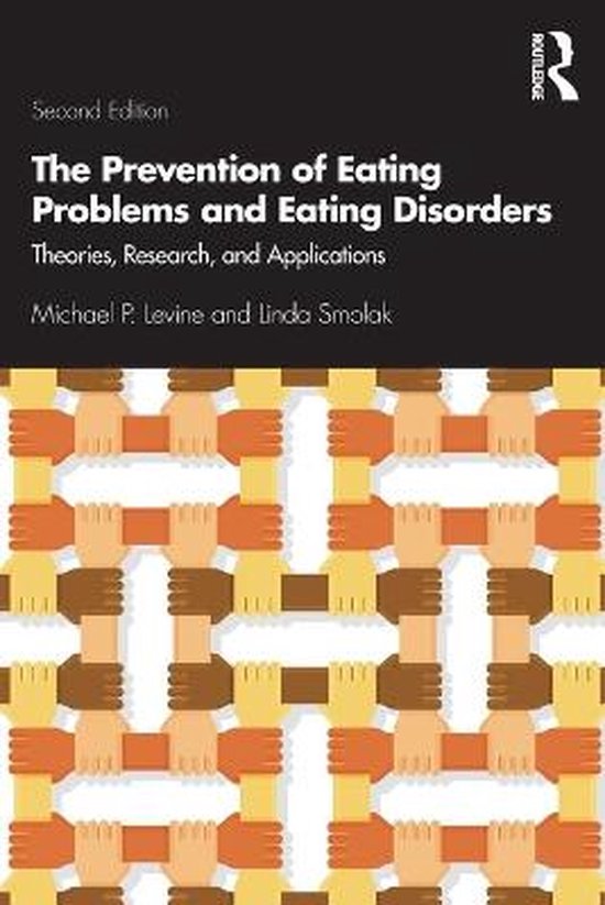 The Prevention of Eating Problems and Eating Disorders