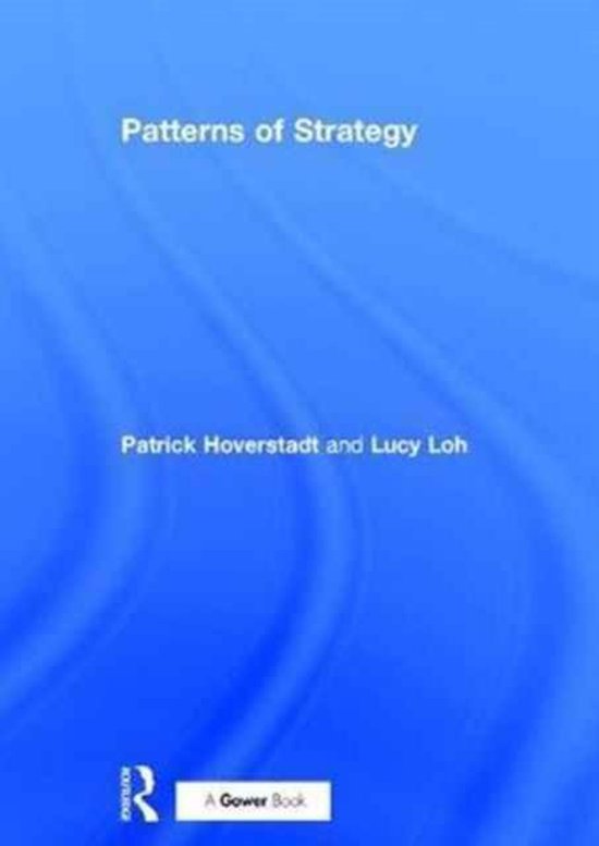 Patterns of Strategy