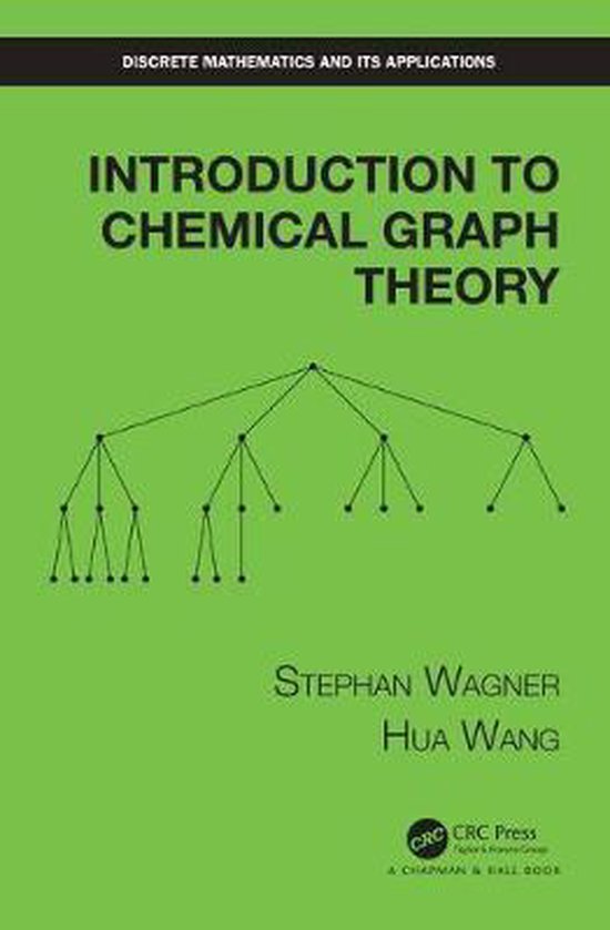 Discrete Mathematics and Its Applications- Introduction to Chemical Graph Theory