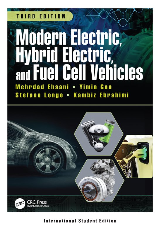 Modern Electric, Hybrid Electric, and Fuel Cell Vehicles