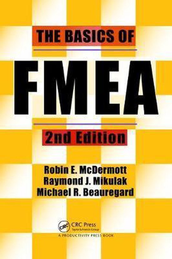 The Basics of FMEA