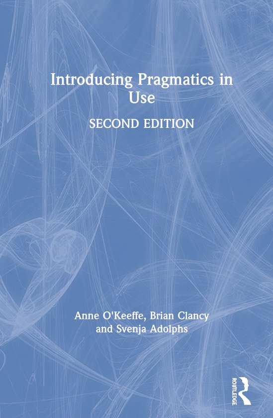 Introducing Pragmatics in Use