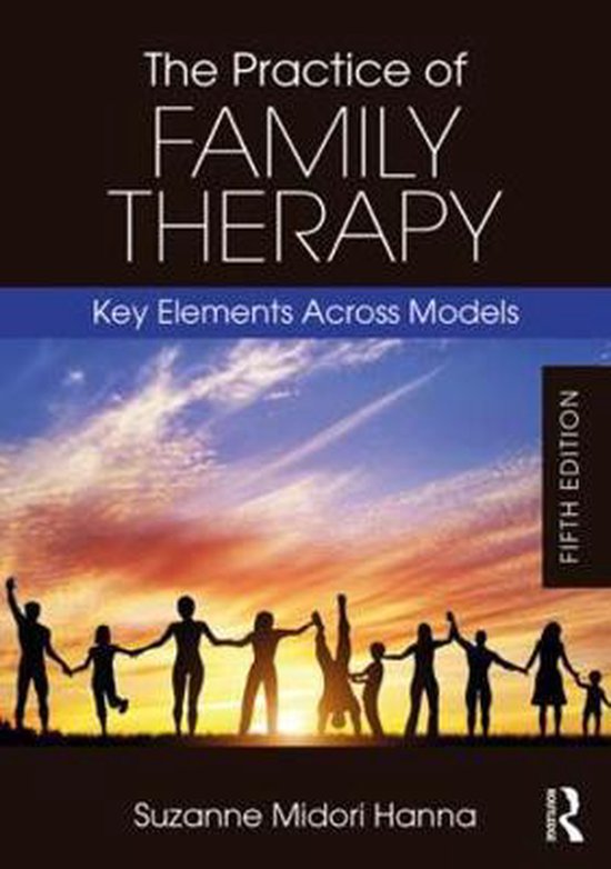 The Practice of Family Therapy