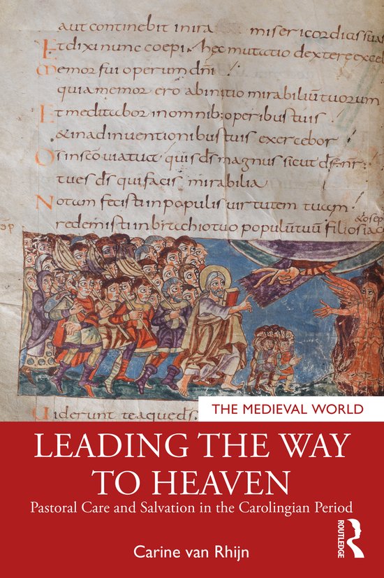 The Medieval World- Leading the Way to Heaven