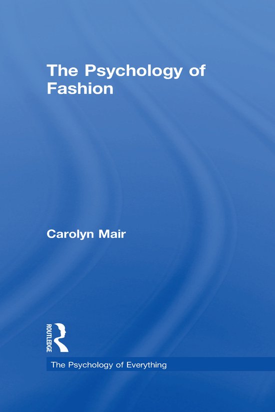 The Psychology of Fashion