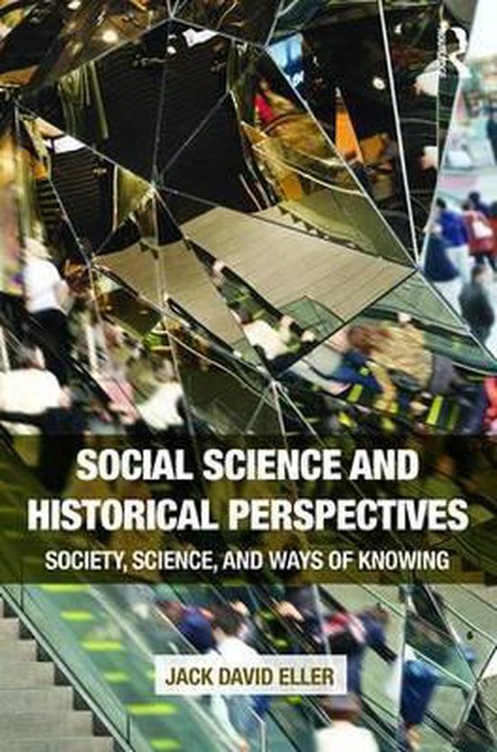 Social Science and Historical Perspectives