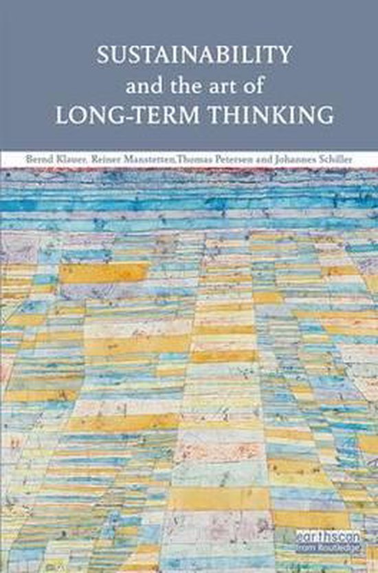 Sustainability and the Art of Long-term Thinking