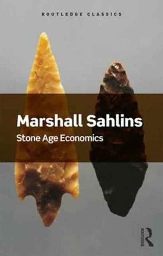 Routledge Classics - Stone Age Economics