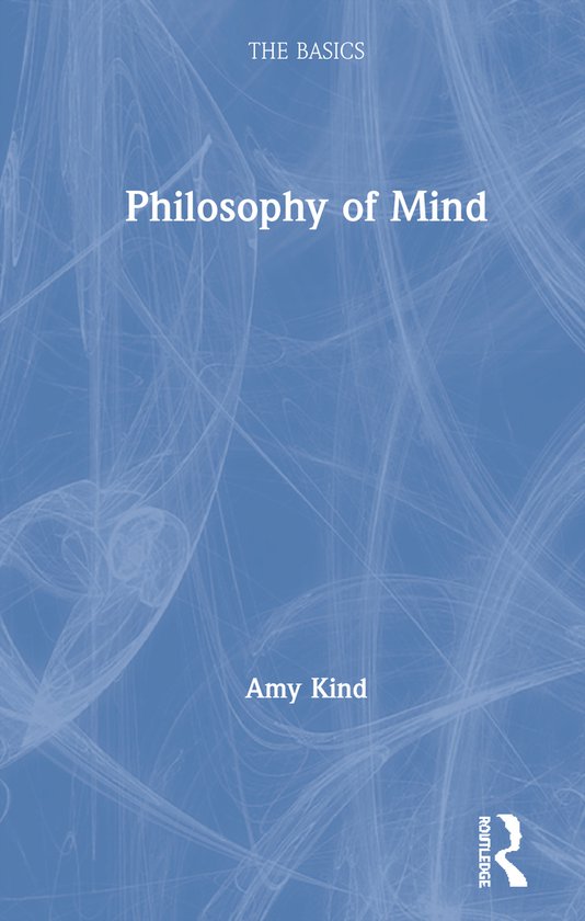 The Basics- Philosophy of Mind: The Basics