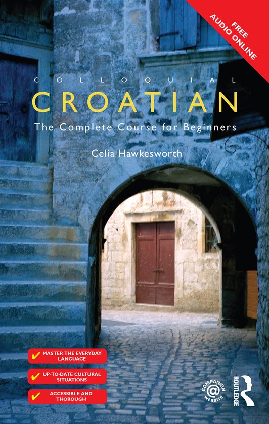 Colloquial Series - Colloquial Croatian