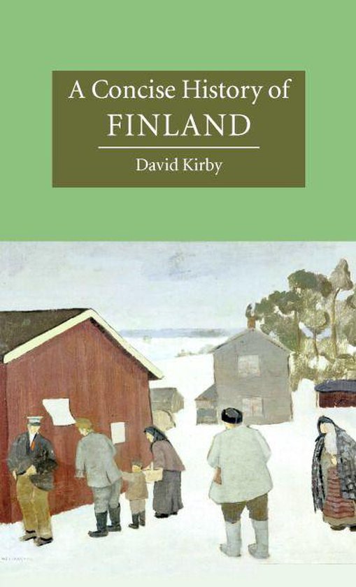 Cambridge Concise Histories - A Concise History of Finland