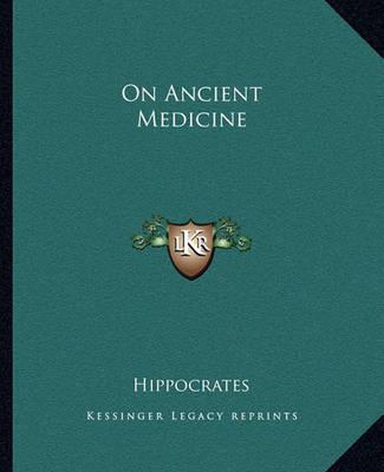 On Ancient Medicine