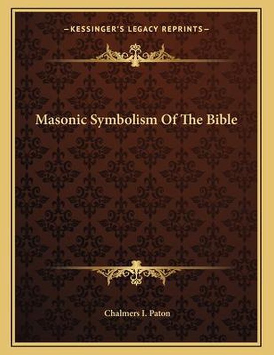 Masonic Symbolism of the Bible