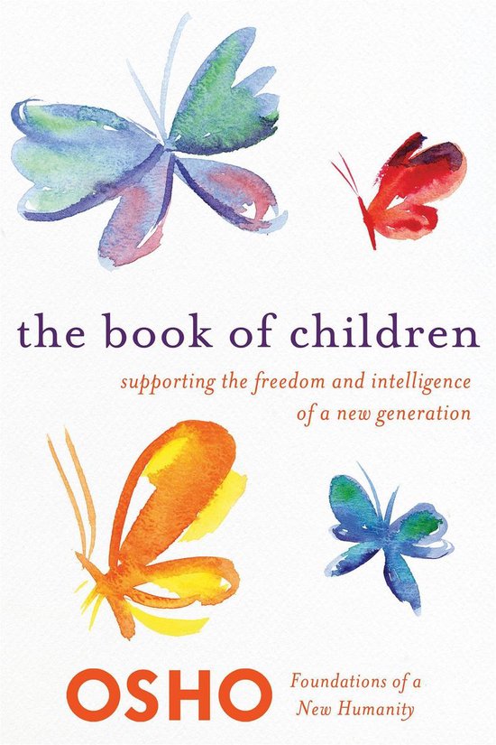 Foundations of a New Humanity - The Book of Children