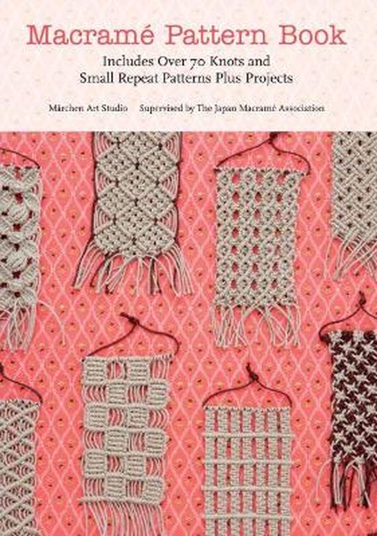 Macrame Pattern Book