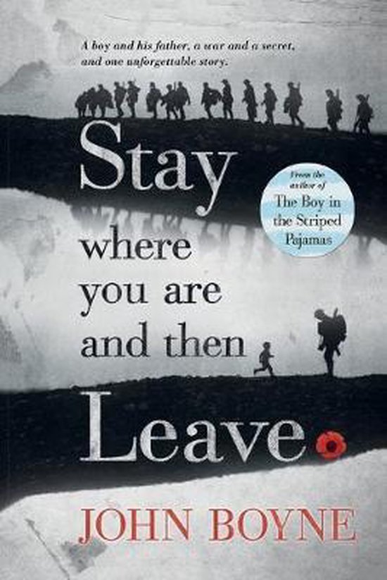 Stay Where You Are and Then Leave