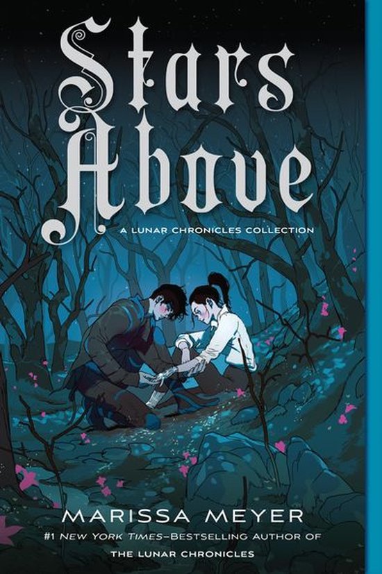 The Lunar Chronicles - Stars Above: A Lunar Chronicles Collection