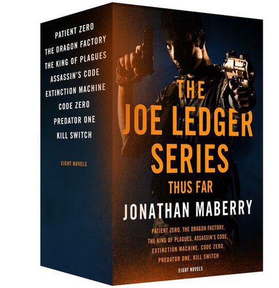 Joe Ledger - The Joe Ledger Series, Thus Far