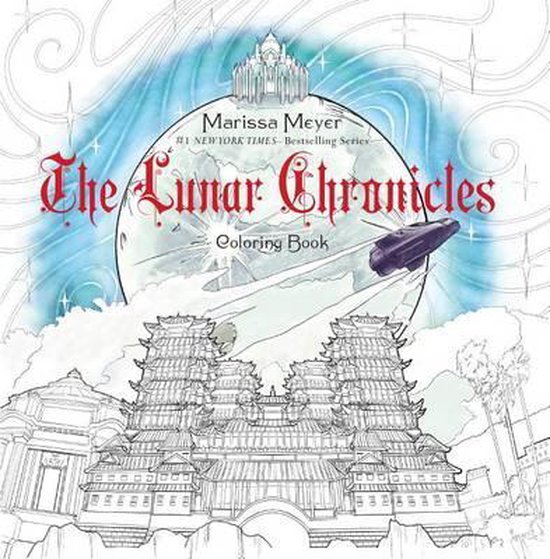 The Lunar Chronicles Coloring Book