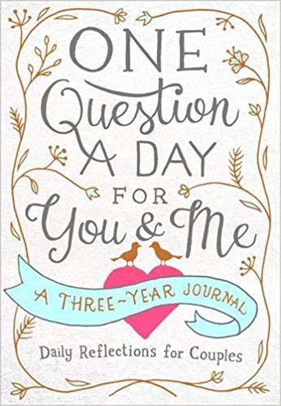 One Question a Day for You & Me: Daily Reflections for Couples