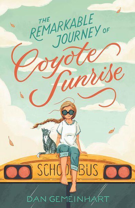 Coyote Sunrise - The Remarkable Journey of Coyote Sunrise