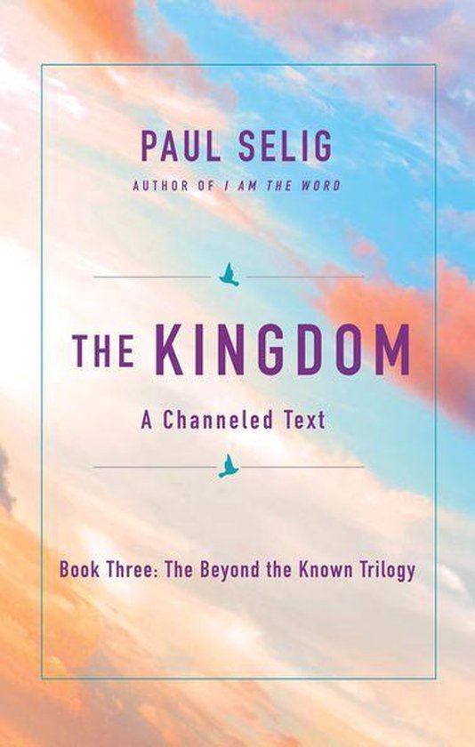 The Beyond the Known Trilogy 3 - The Kingdom