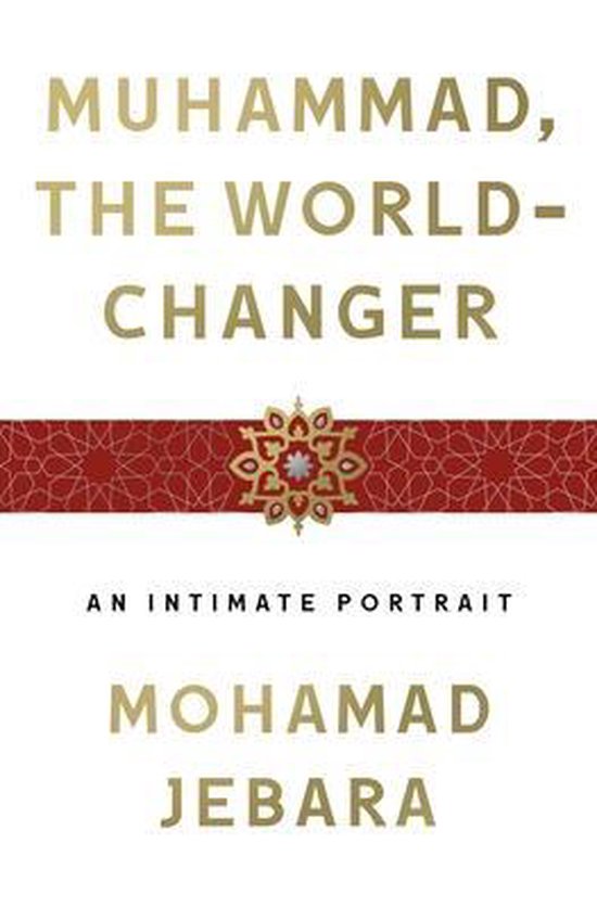 Muhammad, the World-Changer