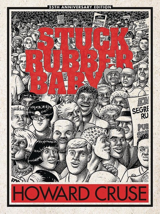 Stuck Rubber Baby 25th Anniversary