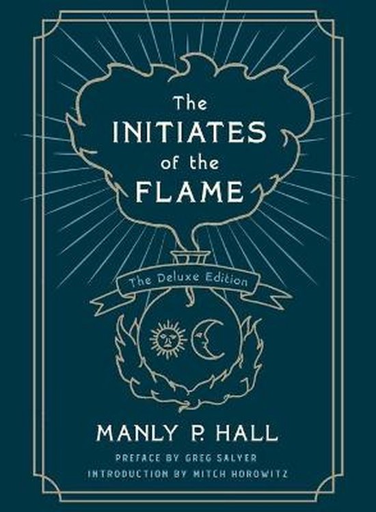 The Initiates of the Flame: The Deluxe Edition