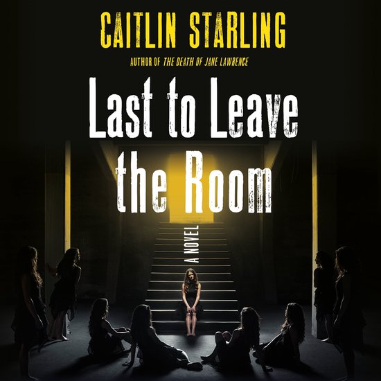 Last to Leave the Room