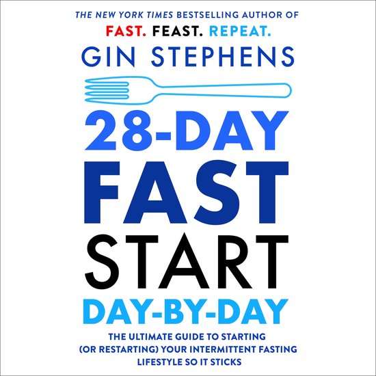 28-Day FAST Start Day-by-Day