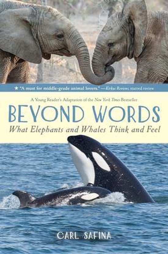 Beyond Words- Beyond Words: What Elephants and Whales Think and Feel (A Young Reader's Adaptation)