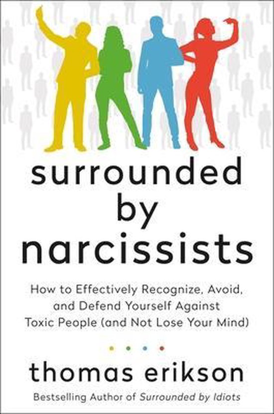 Surrounded by Idiots- Surrounded by Narcissists