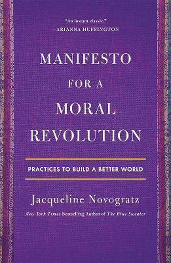 Manifesto for a Moral Revolution