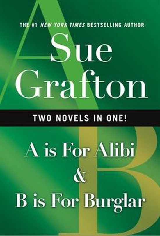 Kinsey Millhone Alphabet Mysteries- A is for Alibi & B Is for Burglar