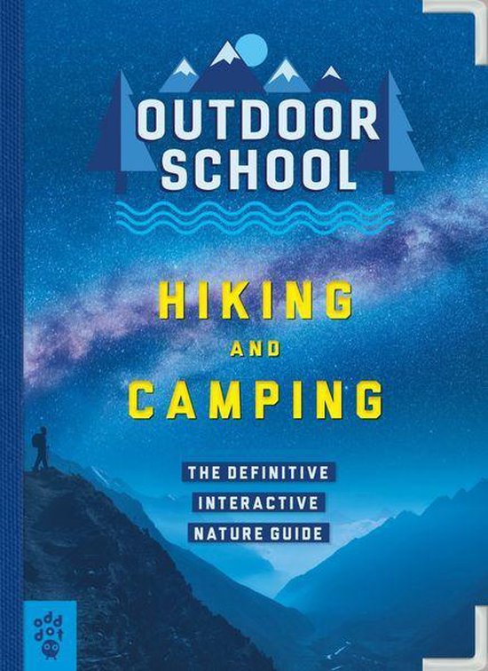 Outdoor School - Outdoor School: Hiking and Camping