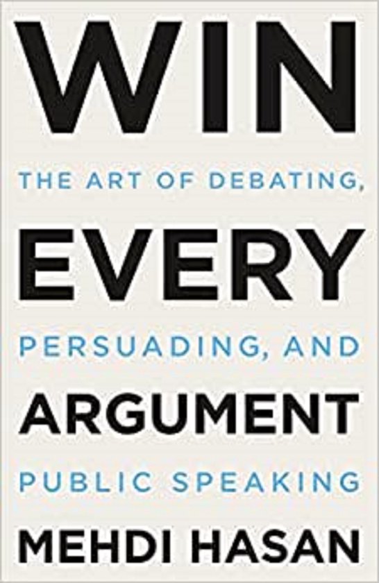 Win Every Argument