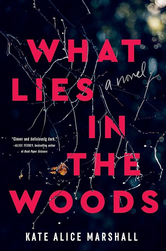 What Lies in the Woods