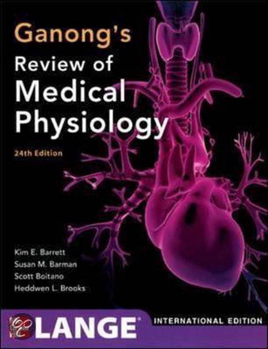 Ganong'S Review Of Medical Physiology
