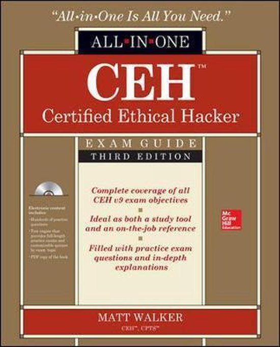 CEH Certified Ethical Hacker All-in-One Exam Guide, Third Edition