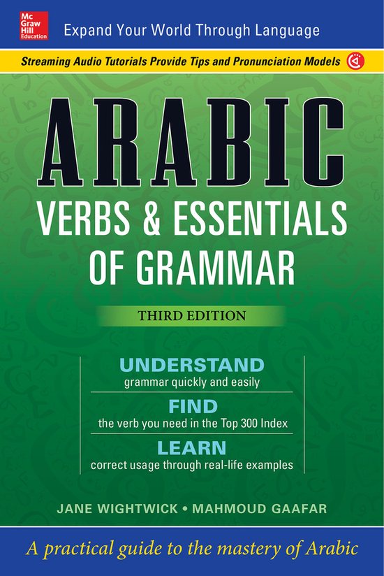 Arabic Verbs & Essentials of Grammar, Third Edition