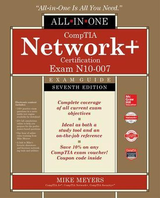 CompTIA Network+ Certification All-in-One Exam Guide, Seventh Edition (Exam N10-007)