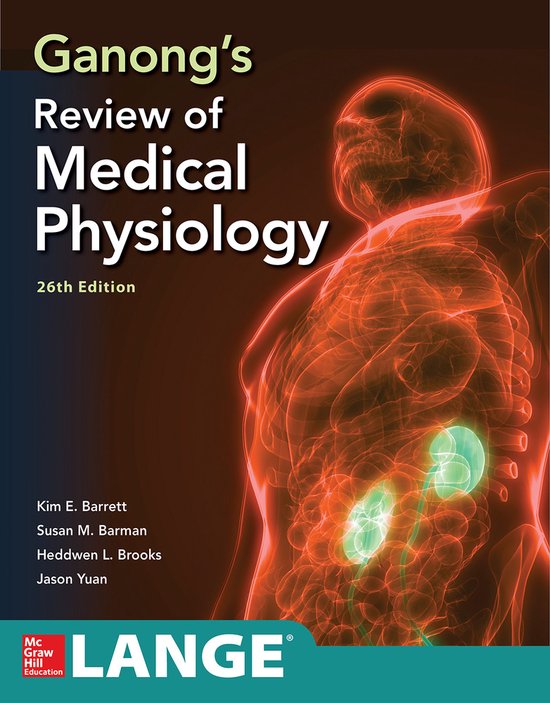 Ganong's Review of Medical Physiology Twenty sixth Edition