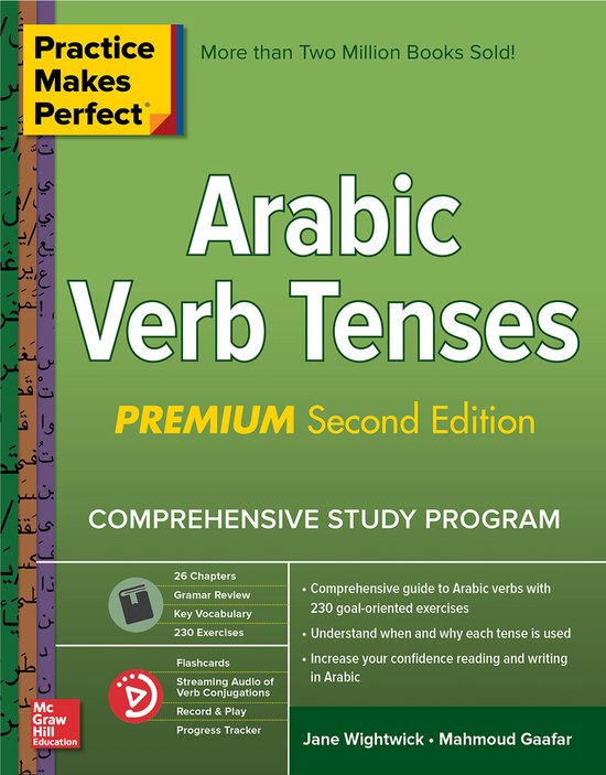 Practice Makes Perfect: Arabic Verb Tenses, Premium Second Edition