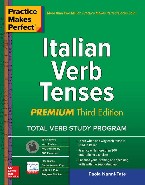 Practice Makes Perfect: Italian Verb Tenses, Premium Third Edition