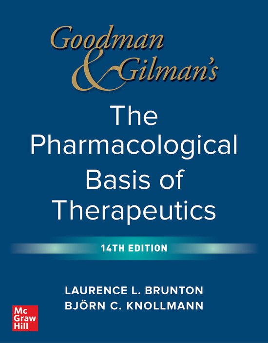 Goodman and Gilman's The Pharmacological Basis of Therapeutics