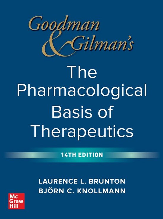 Goodman and Gilman's The Pharmacological Basis of Therapeutics, 14th Edition